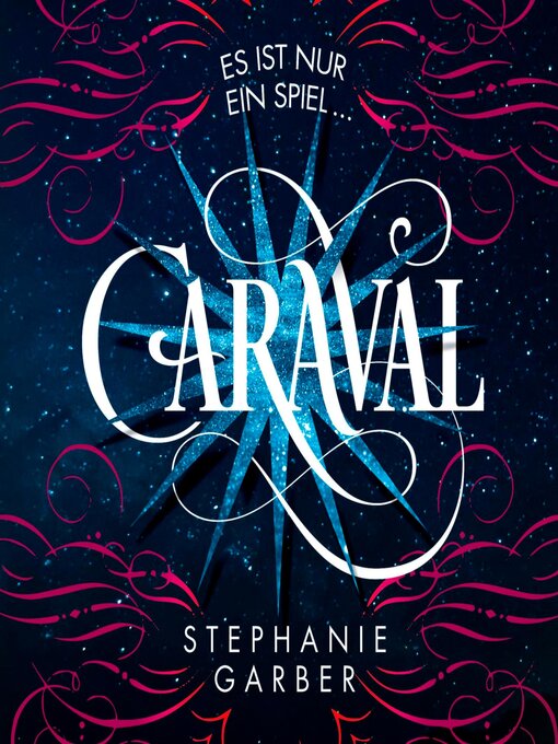 Title details for Caraval by Stephanie Garber - Available